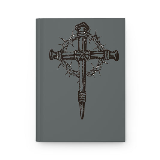 Nailed Cross Hardcover Journal Matte