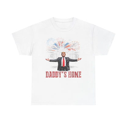 Political Graphic Tee, Daddy's Home Trump 45th 47th President, Unisex Shirt, Pro