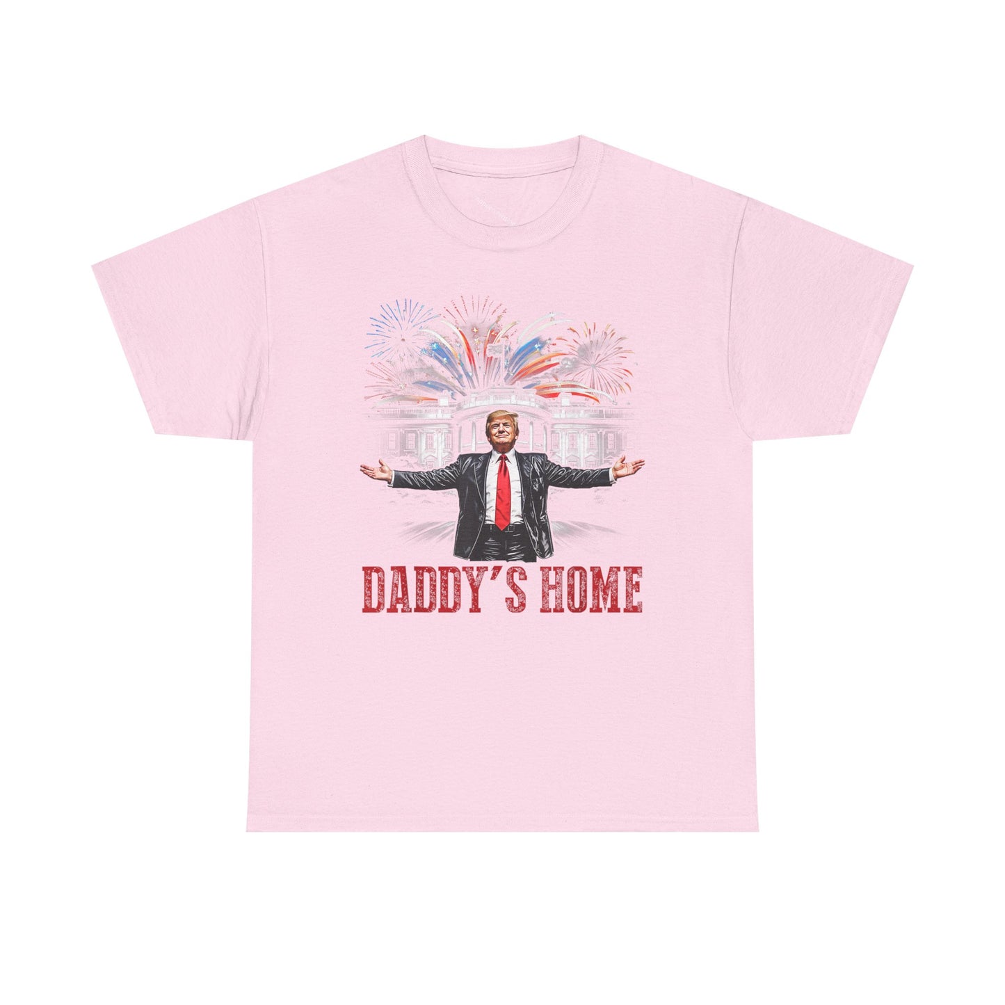 Political Graphic Tee, Daddy's Home Trump 45th 47th President, Unisex Shirt, Pro