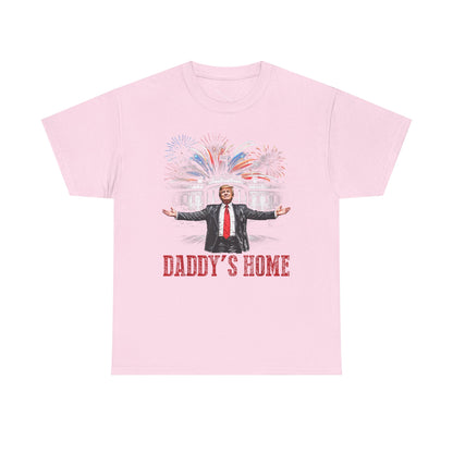 Political Graphic Tee, Daddy's Home Trump 45th 47th President, Unisex Shirt, Pro
