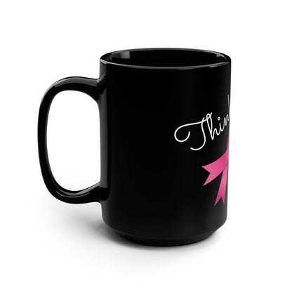 Think Pink Ribbon Breast Cancer Awareness Black Mug, 15oz