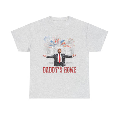 Political Graphic Tee, Daddy's Home Trump 45th 47th President, Unisex Shirt, Pro
