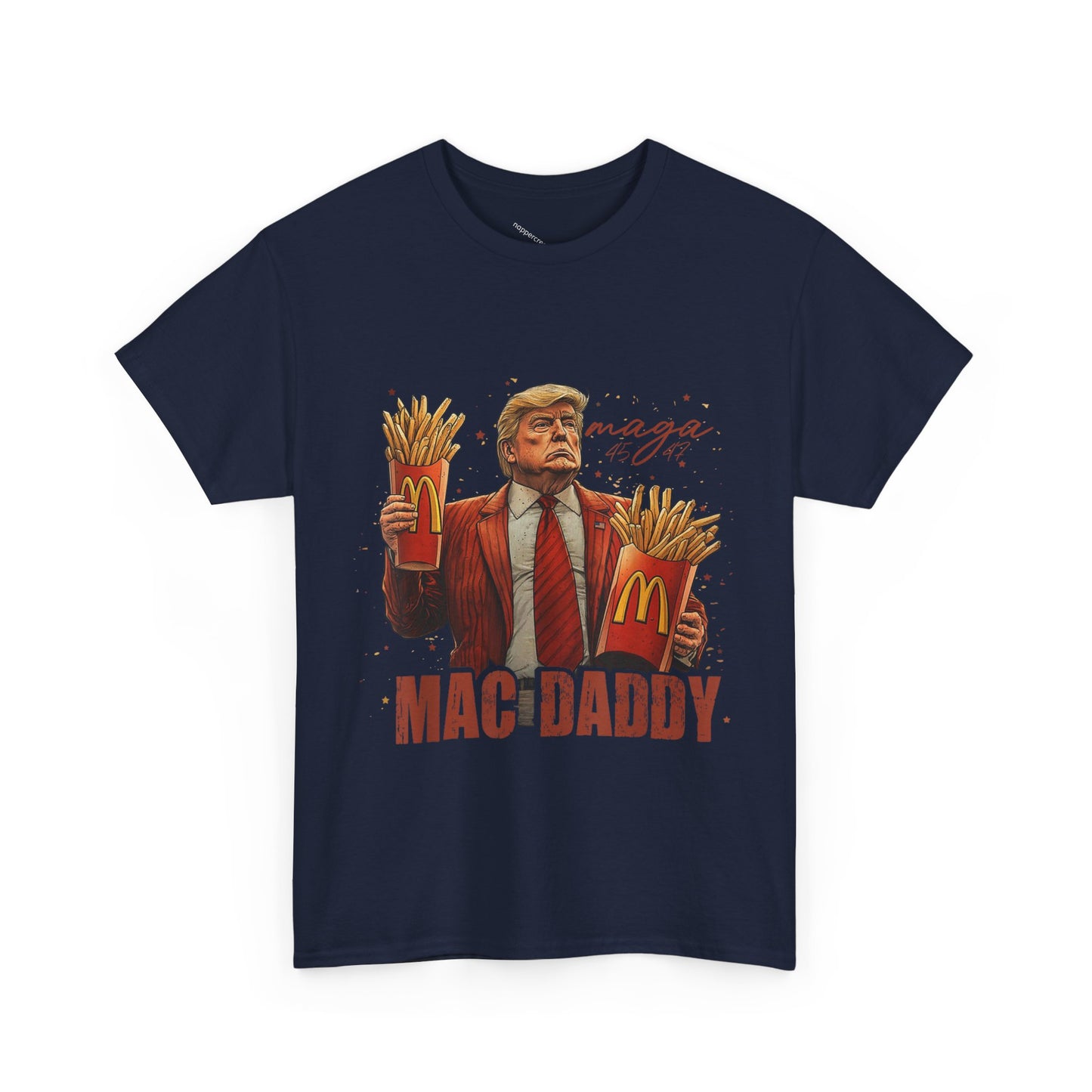 Political Graphic T-Shirt, Donald Trump, Mac Daddy President Trump, McDonald's