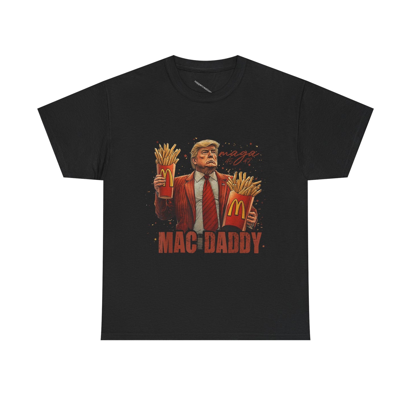 Political Graphic T-Shirt, Donald Trump, Mac Daddy President Trump, McDonald's